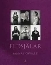 Sanna Sjöswärd - Eldsjälar, Inbunden