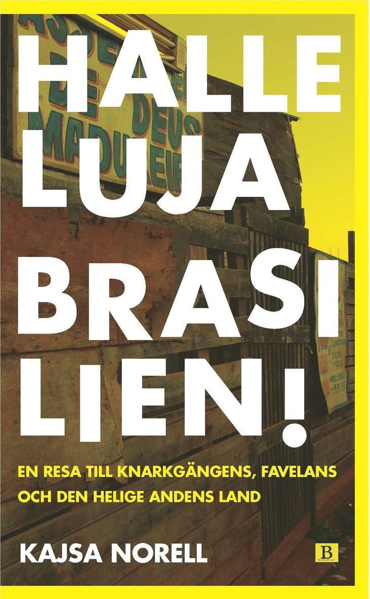 Kajsa Norell - Halleluja Brasilien, Häftad