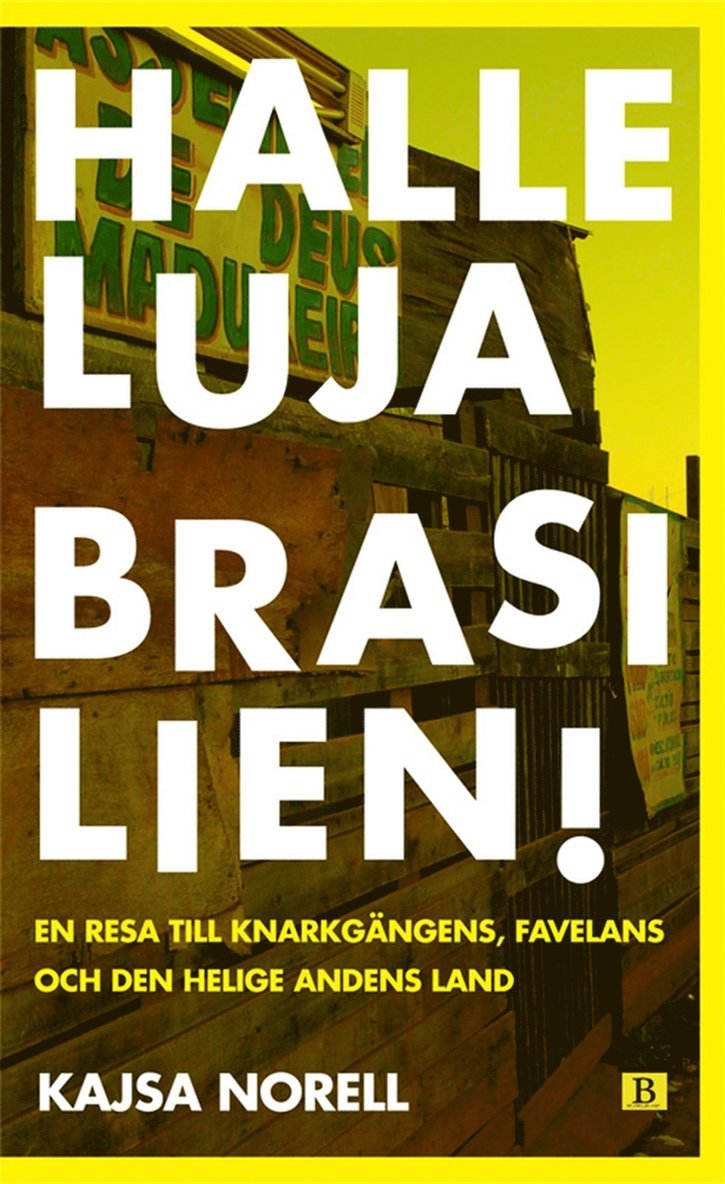 Kajsa Norell - Halleluja Brasilien!, E-bok