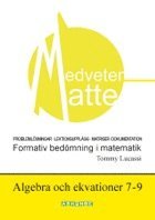 e-Bok Medveten matte Algebra och ekvationer 7 9