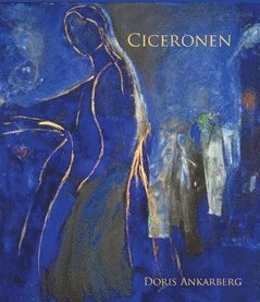 Doris Ankarberg - Ciceronen, Häftad