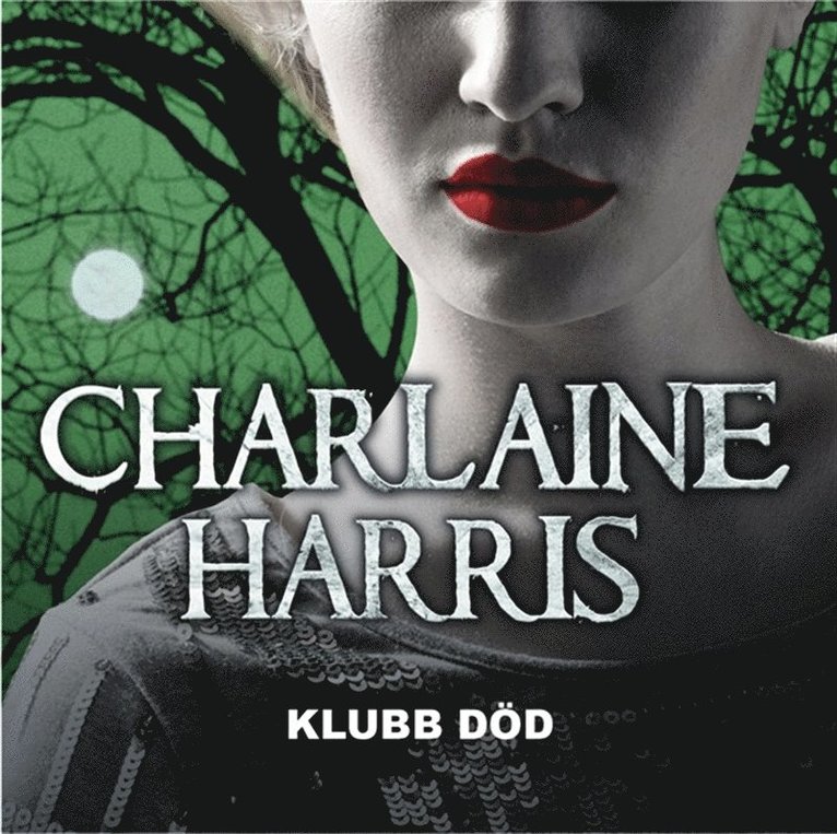Charlaine Harris - Klubb död, Ljudbok