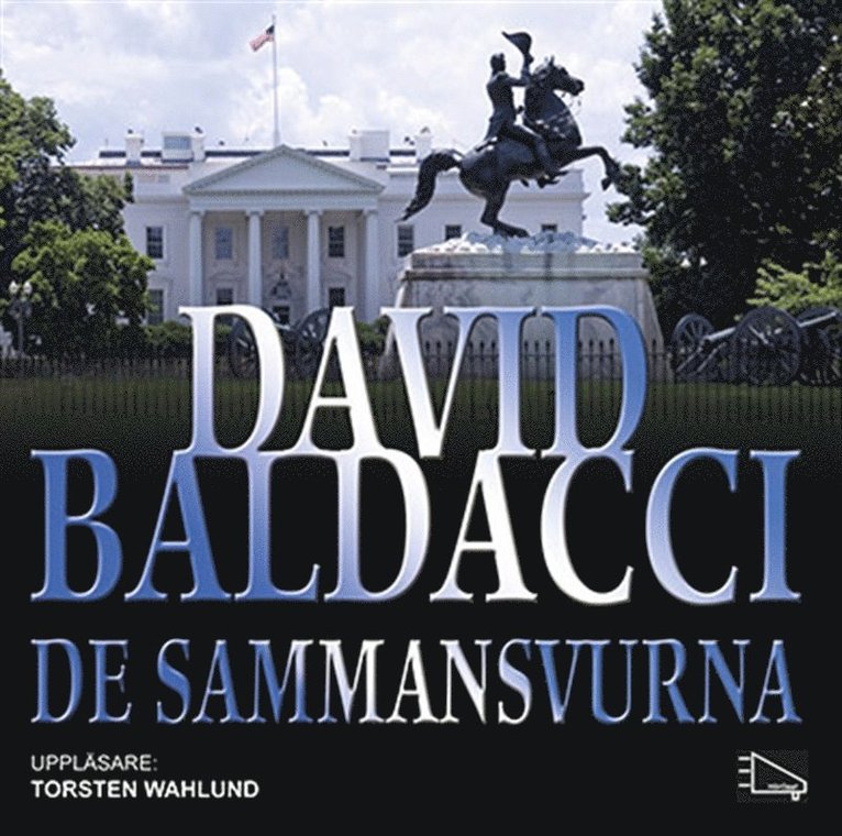 David Baldacci - De sammansvurna, Ljudbok