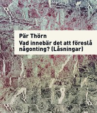 e-Bok Vad innebär det att föreslå något? (Låsningar)