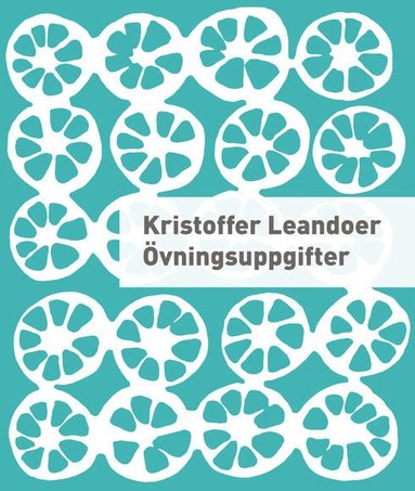 Kristoffer Leandoer Övningsuppgifter