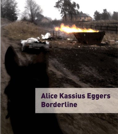 Alice Kassius Eggers - Borderline, Häftad