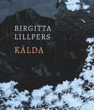 Birgitta Lillpers Kälda