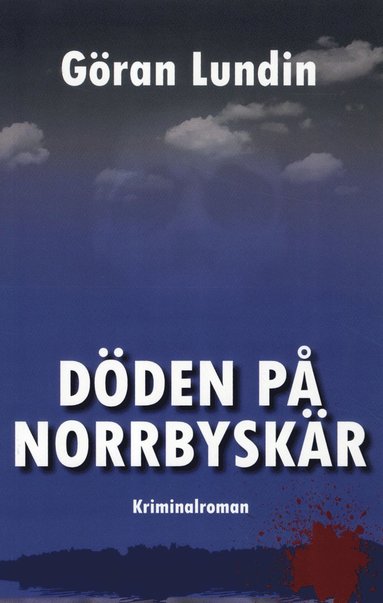 Göran Lundin Döden på Norrbyskär