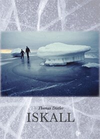 Thomas Distler - Iskall, Inbunden