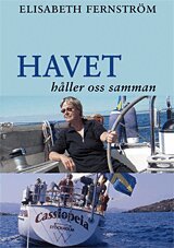 Elisabeth Fernström - Havet håller oss samman, Inbunden
