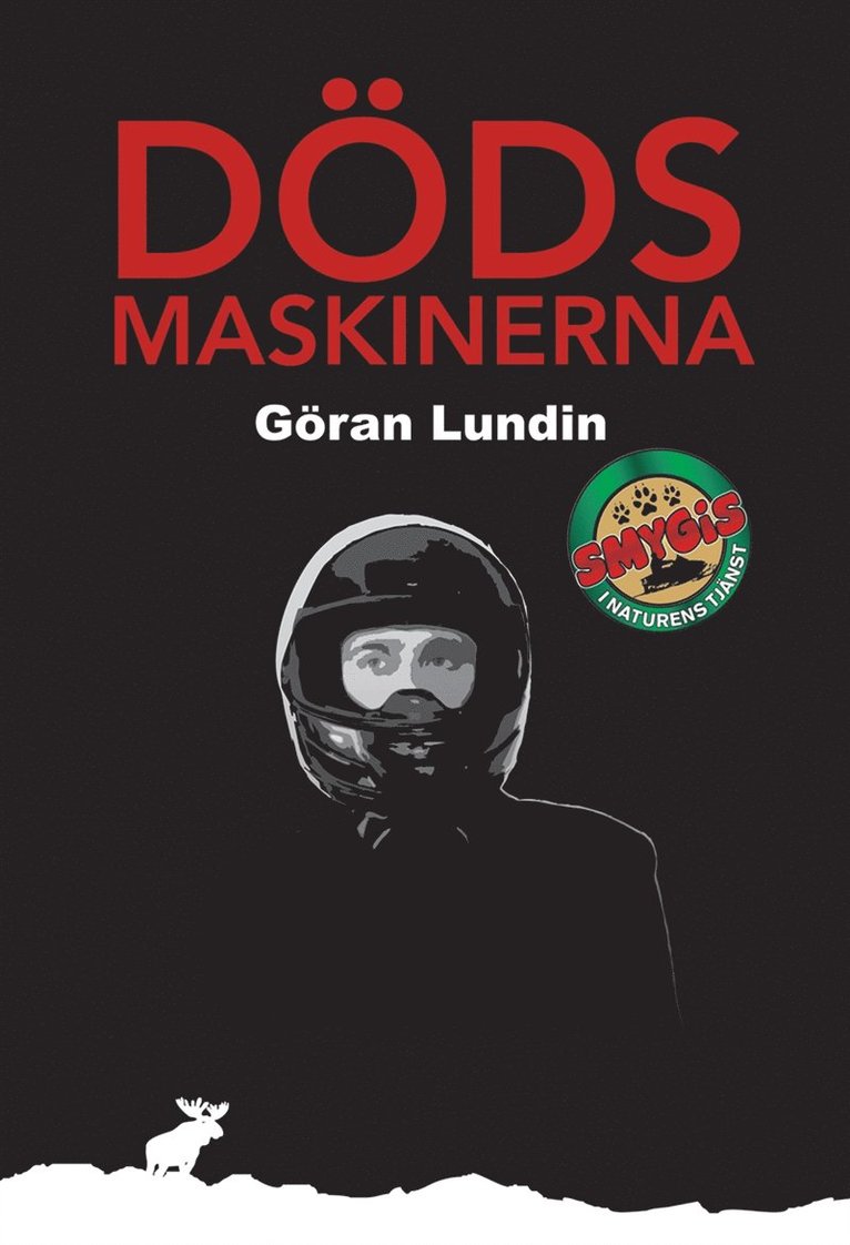 Göran Lundin - Dödsmaskinerna, E-bok
