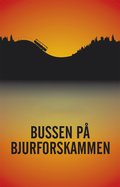 Bussen p Bjurforskammen