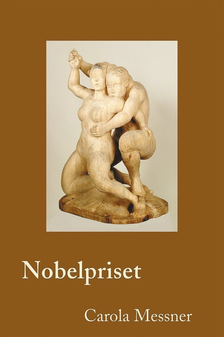 Karola Messner - Nobelpriset, E-bok