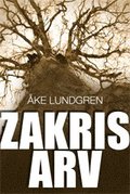 Zakris arv : berttelsen om ett trd