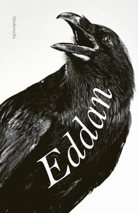 Eddan : de nordiska guda- och hjltesngerna