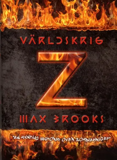 Max Brooks - Världskrig Z : en muntlig historik över zombiekriget, Inbunden
