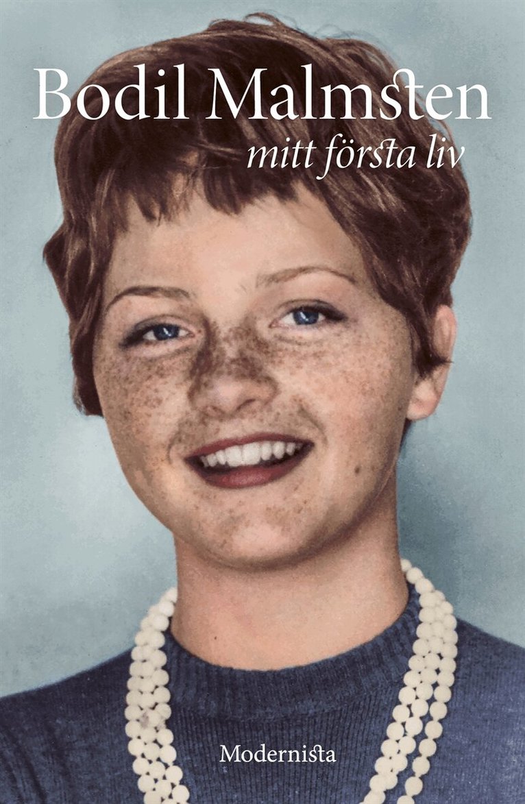 Bodil Malmsten - Mitt första liv, E-bok
