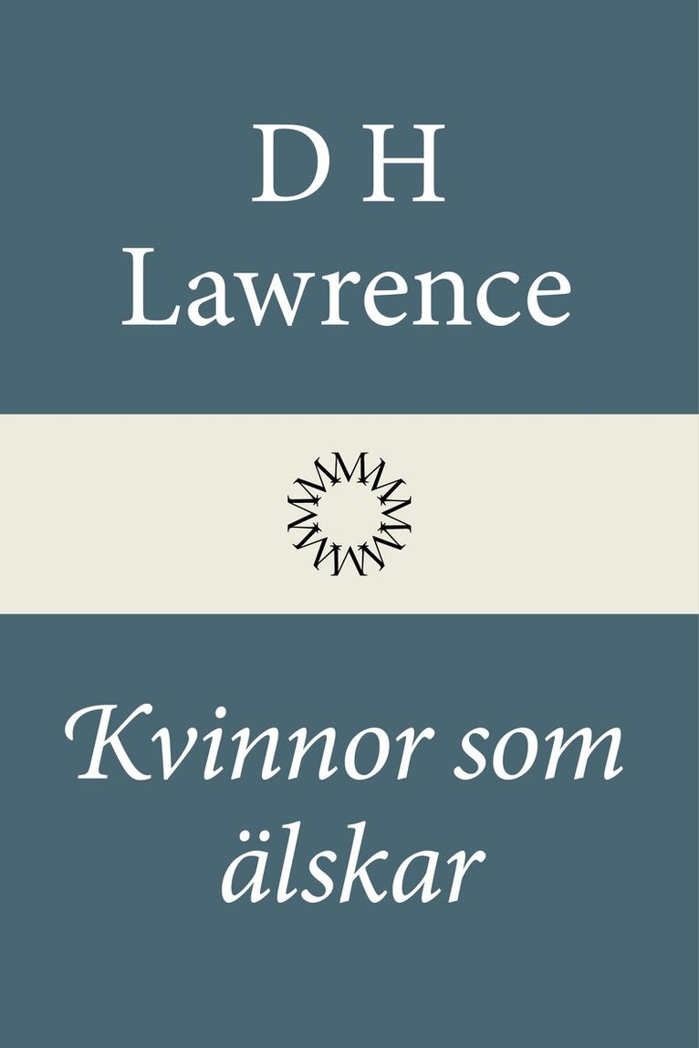 D. H. Lawrence - Kvinnor som älskar, Inbunden