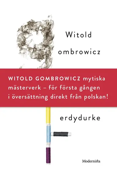 Witold Gombrowicz - Ferdydurke, Inbunden