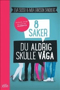 e-Bok 8 saker du aldrig skulle våga