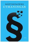 R�ttsstatens utmaningar