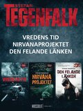 Vredens tid ; Nirvanaprojektet ; Den felande lnken