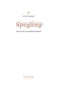 Spegling : vana, minne och analogiskt tänkande