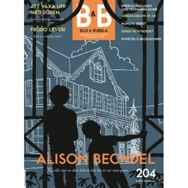 Fredrik Strömberg, Martina Strolz, Olivia Skjöld, Elise Rosberg, Anders Lundgren, Thomas Karlsson, Ingrid Brubaker, Morten Harper, Nisse Lindberg, Daniel Atterbom, Xavier Petitfrère, David Haglund, Jamil Mani - Bild & Bubbla. 204, Övrigt