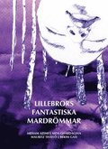 Lillebrors fantastiska mardrmmar