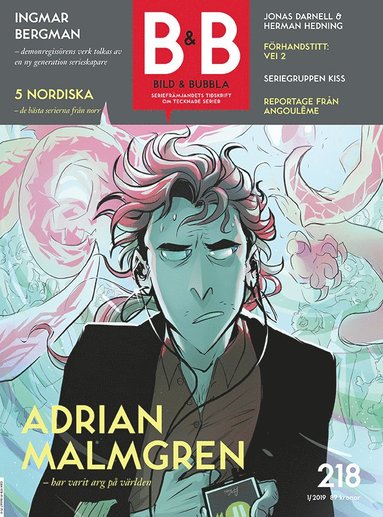 Thomas Karlsson, Olivia Skoglund, Johan Wanloo, Kristian Bang Larsen, Thomas Storn, Johan Cedmar Brandstedt - Bild & Bubbla. 218, Övrigt