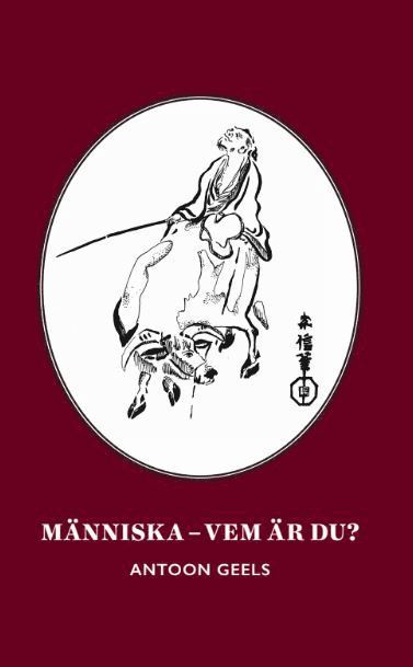 Antoon Geels Människa – vem är du?