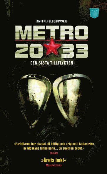 Dmitrij Gluchovskij - Metro 2033. Den sista tillflykten, Pocket
