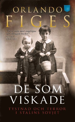 Orlando Figes - De som viskade : tystnad och terror i Stalins Sovjet, Pocket