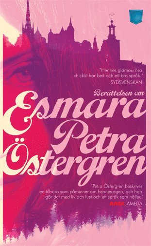 Petra Östergren - Berättelsen om Esmara, Pocket. Tillgänglighet: Lägg i varukorg