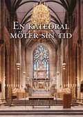 En katedral m�ter sin tid