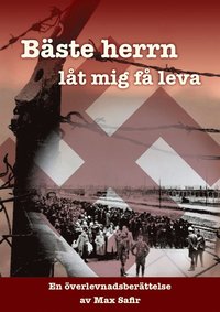 e-Bok Bäste Herrn, låt mig få leva <br />                        E bok