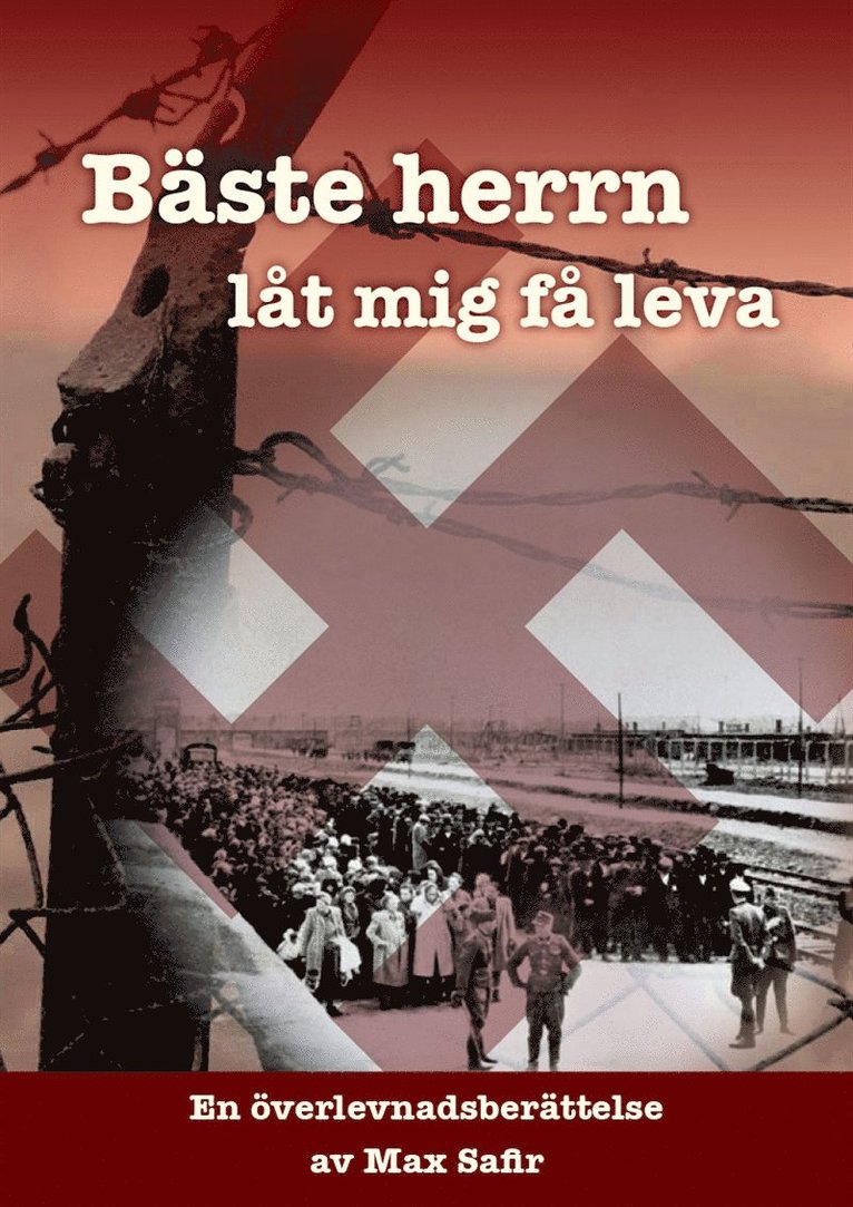 Max Safir, Ewa Wymark - Bäste Herrn, låt mig få leva, E-bok