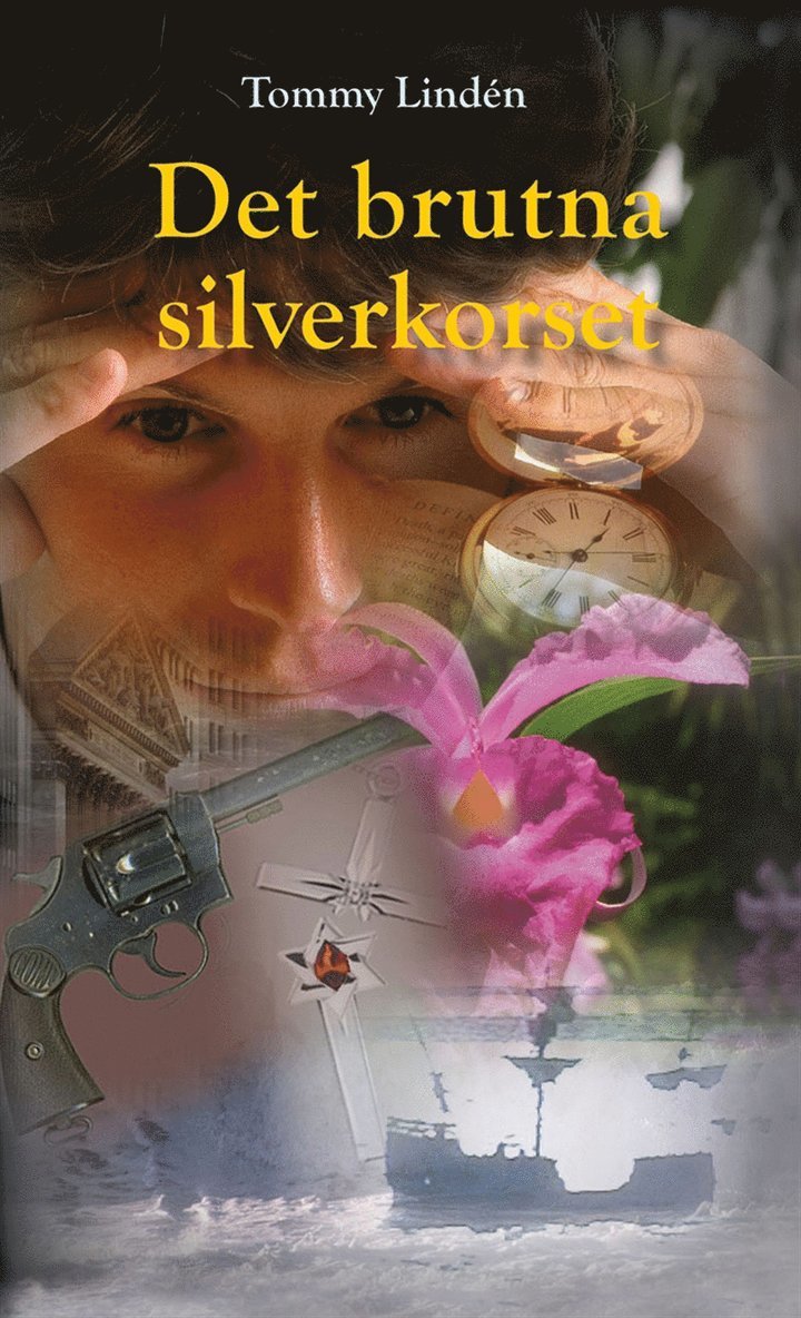 Tommy Lindén - Det brutna silverkorset, E-bok