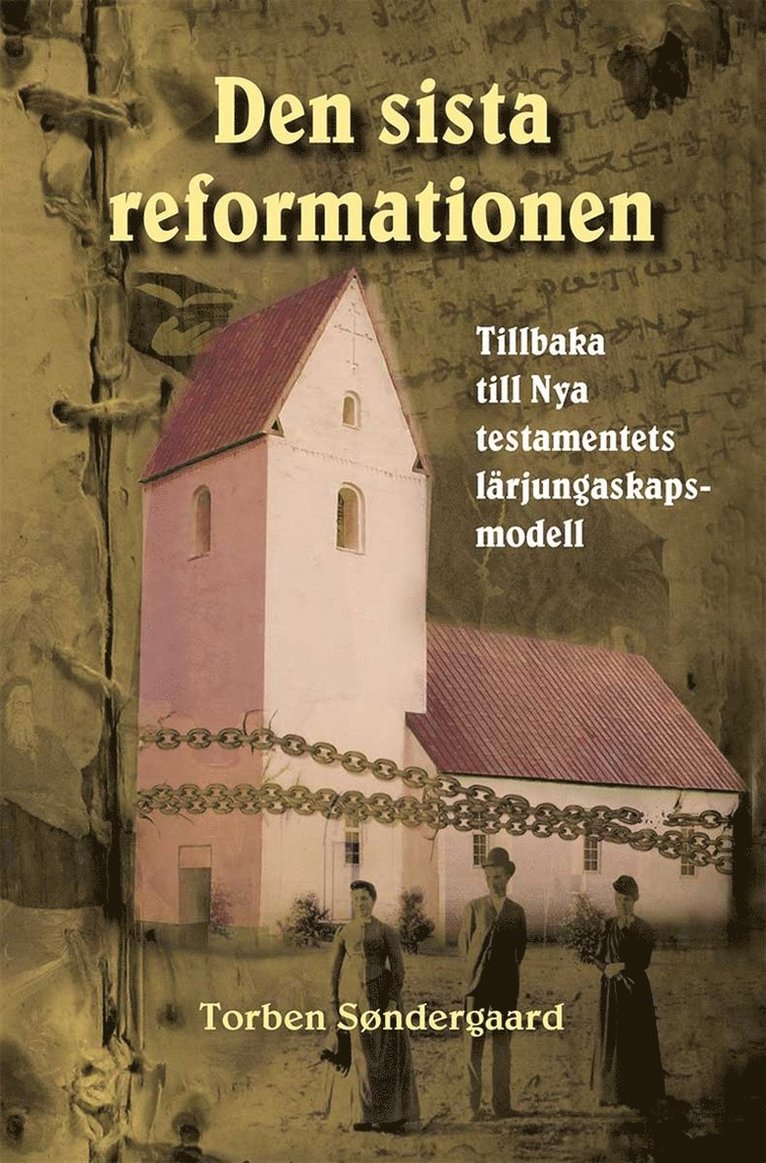 Torben Søndergaard - Den sista reformationen, E-bok
