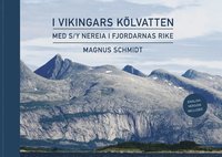 e-Bok I vikingars kölvatten  med s y Nereia i fjordarnas rike
