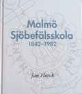 Malmö Sjöbefälsskola 1842-1982