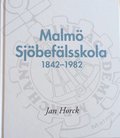 Malm Sjbeflsskola 1842-1982