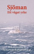 Sjman : Ett vgat yrke