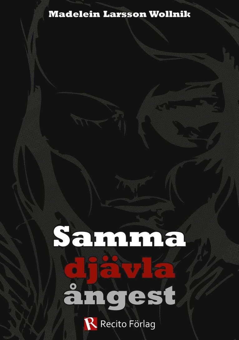 Madelein Larsson Wollnik - Samma djävla ångest, E-bok
