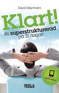 Klart - Bli Superstrukturerad p 31 dagar