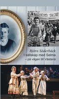 I sllskap med Selma p vgen till Vstan