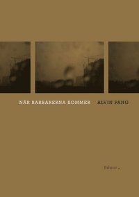 Nr barbarerna kommer