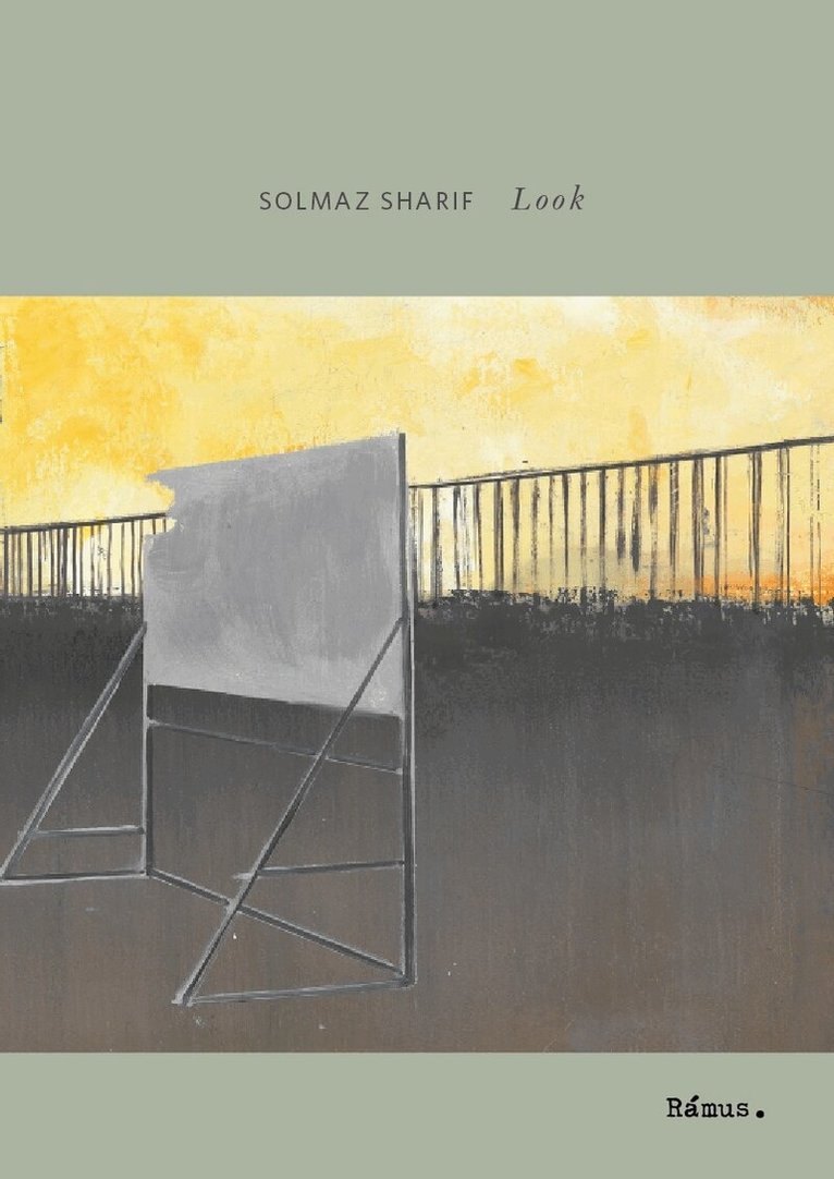 Solmaz Sharif - Look, Häftad