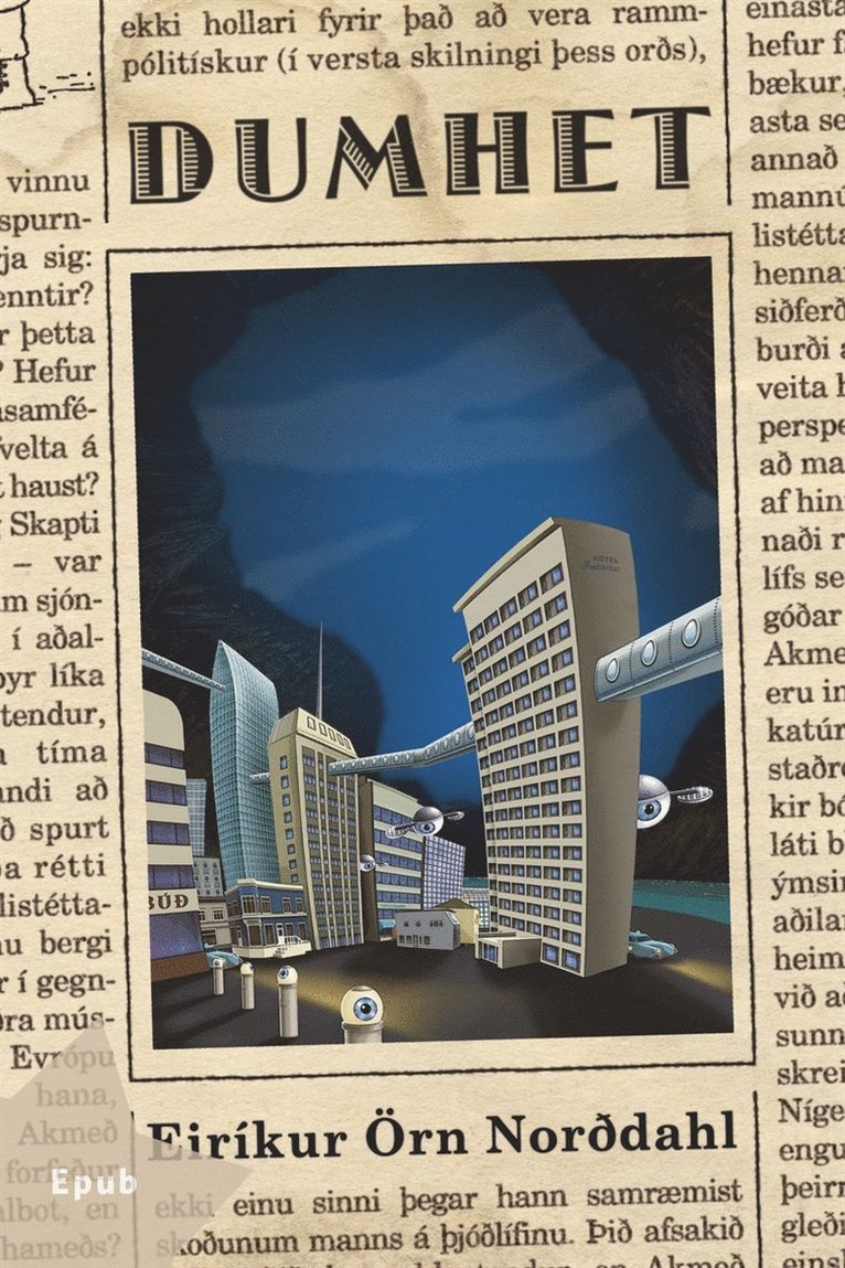 Eirikur Örn Norddahl - Dumhet, E-bok
