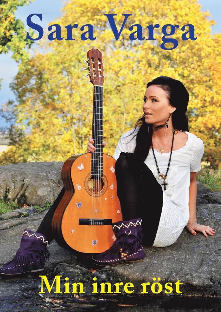 Sara Varga - Min inre röst, Inbunden